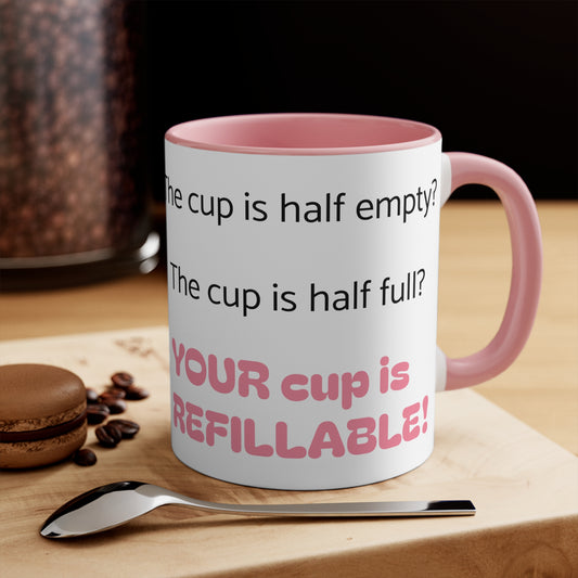 Cute Fairy Fux Accent Mug — "Your Cup Is Refillable" Funny Coffee Tea Gift