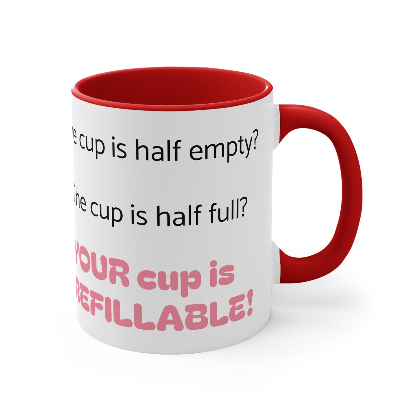 Cute Fairy Fux Accent Mug — "Your Cup Is Refillable" Funny Coffee Tea Gift
