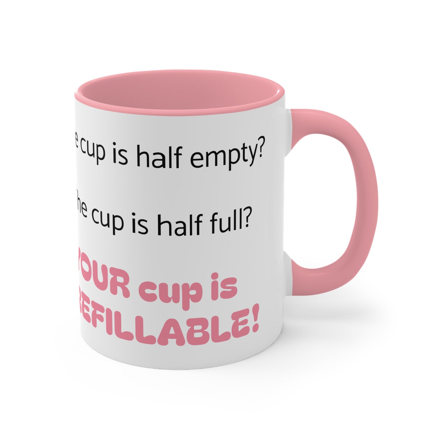 Cute Fairy Fux Accent Mug — "Your Cup Is Refillable" Funny Coffee Tea Gift
