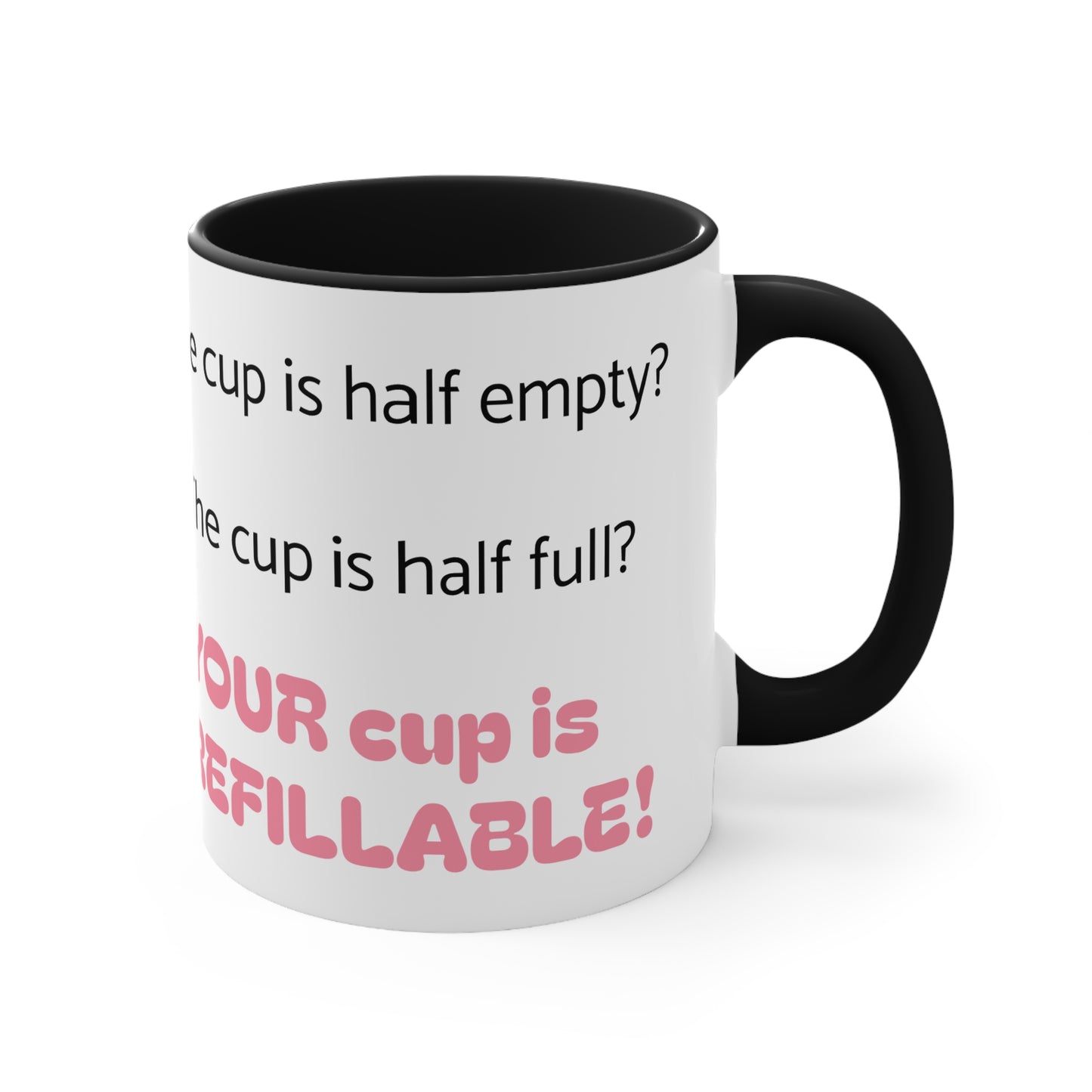 Cute Fairy Fux Accent Mug — "Your Cup Is Refillable" Funny Coffee Tea Gift