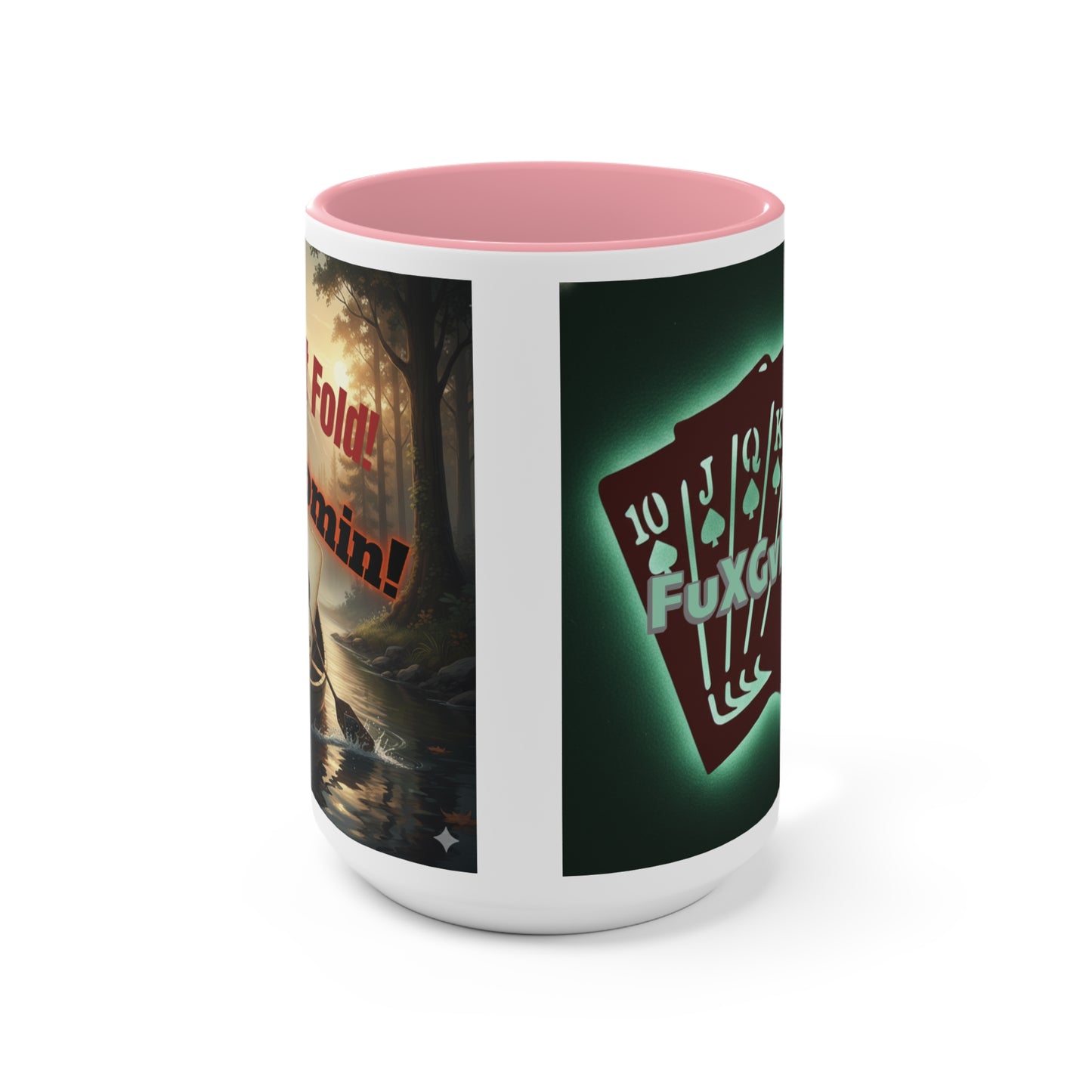 Don't Fold! I'm Comin' Poker Accent Mug — Funny Playing Card Ace on the River Coffee Cup