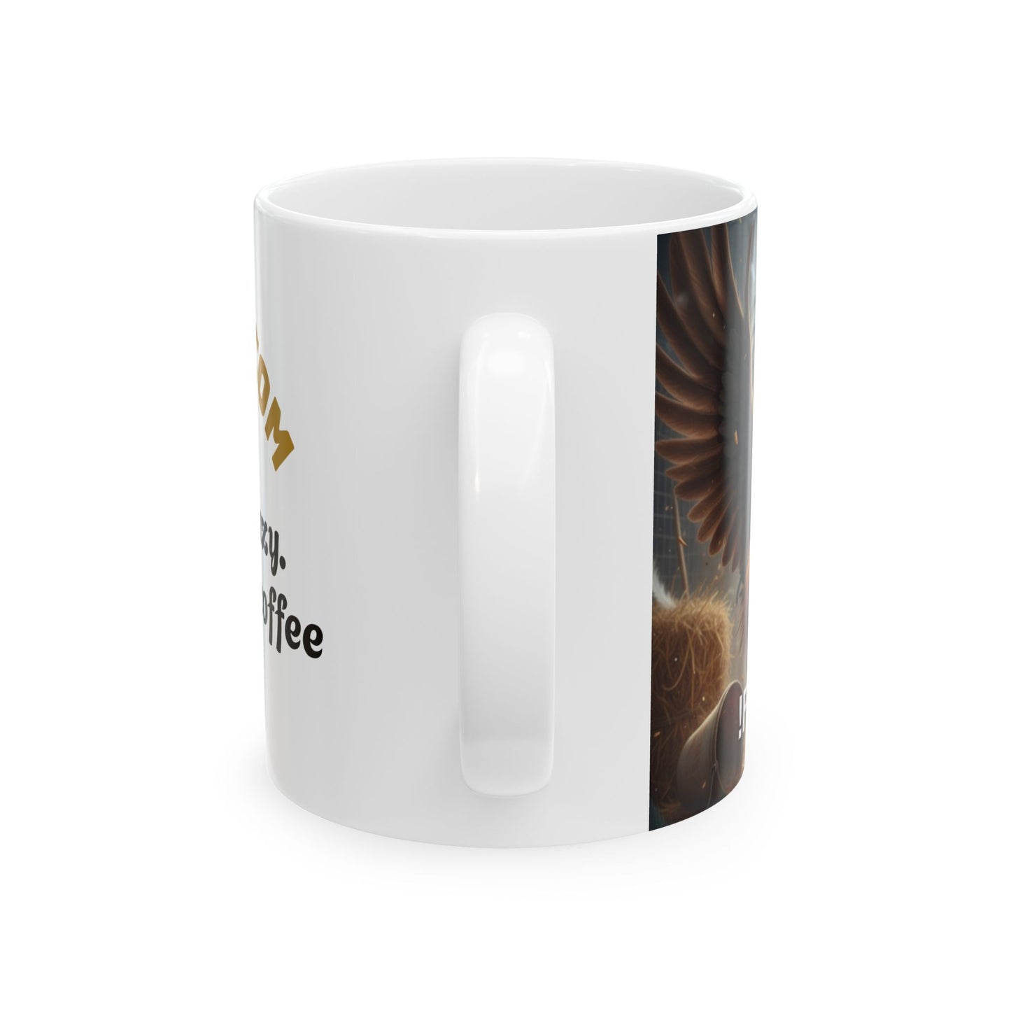 Funny Rooster Coffee Mug - "FUXGVN" Don't Get Crazy, Drink Your Coffee (11oz/15oz)